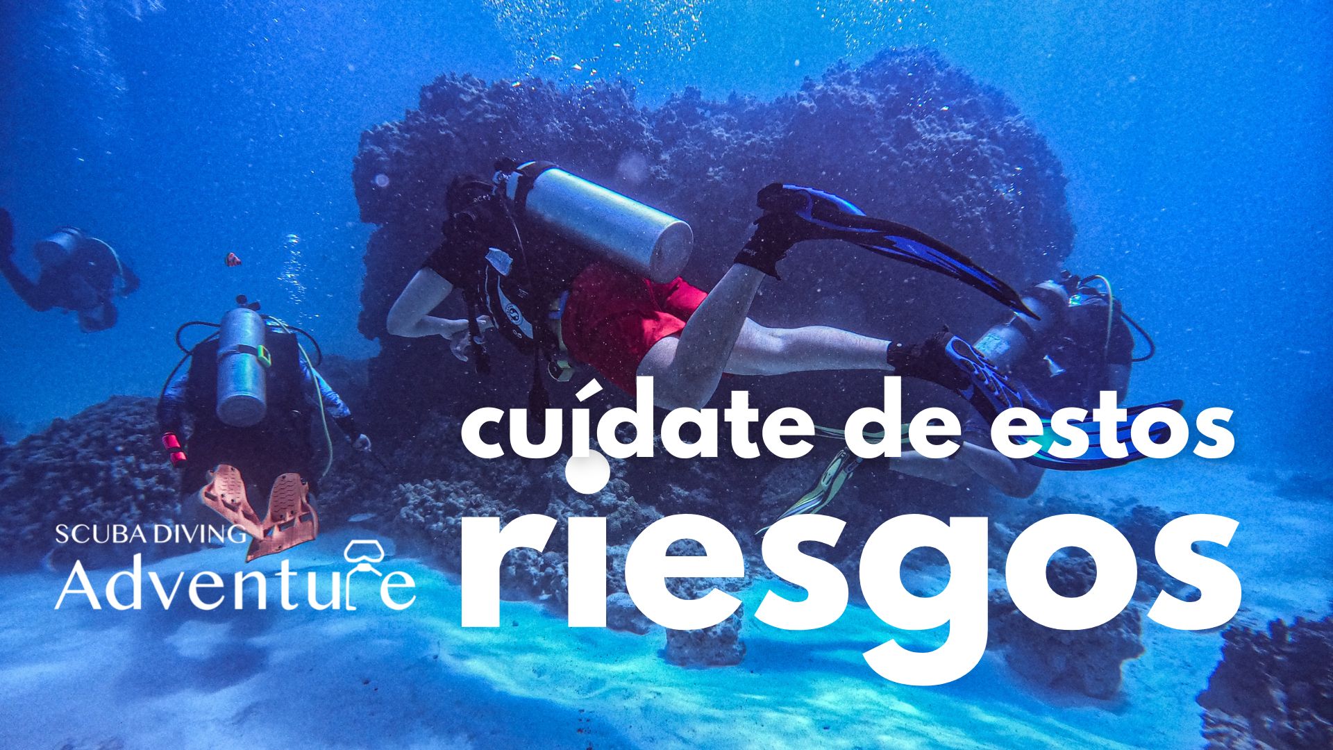 De Qué Riesgos Debes Cuidarte En El Buceo Scuba Diving Adventure