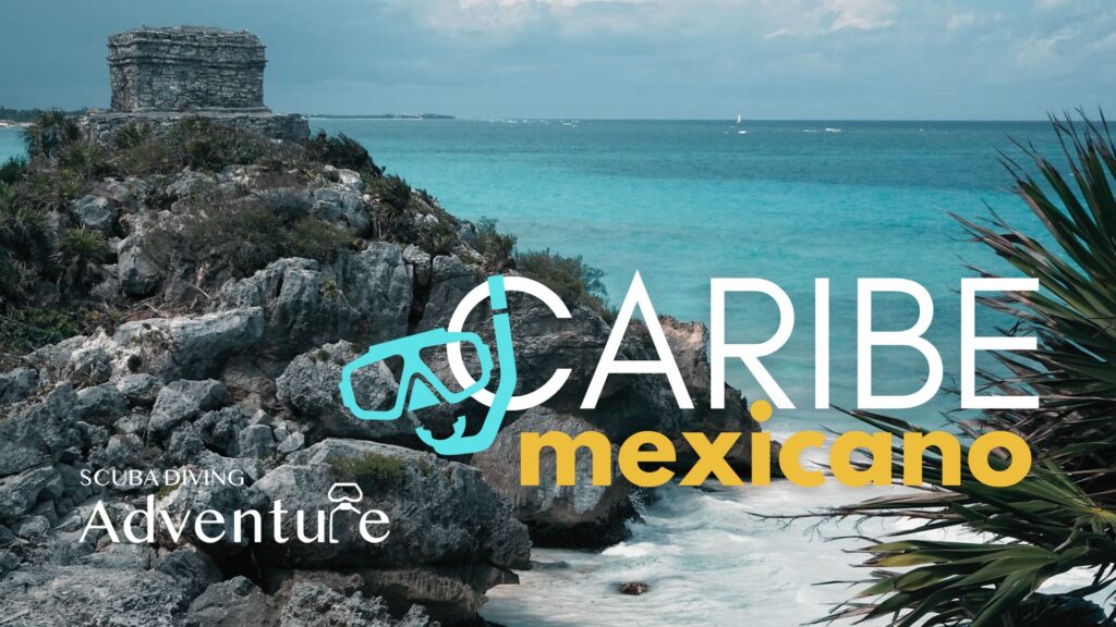 Caribe Mexicano