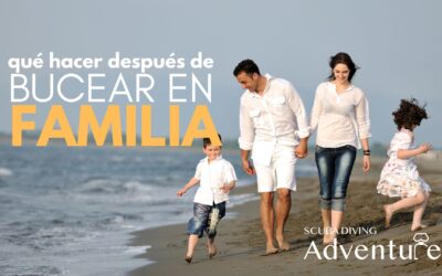 6 Ideas de qué hacer en familia después de bucear